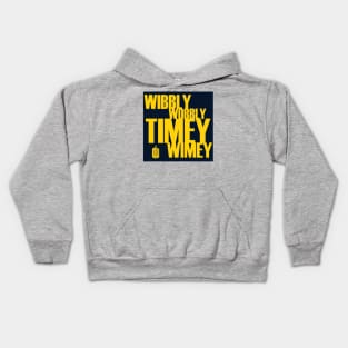 Wibbly Wobbly Timey Wimey Kids Hoodie